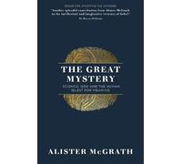 Alister E McGrath The Great Mystery (Tascabile)