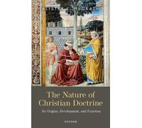 Alister E. McGrath The Nature of Christian Doctrine (Copertina rigida)