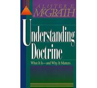 Alister E. McGrath Understanding Doctrine (Tascabile)