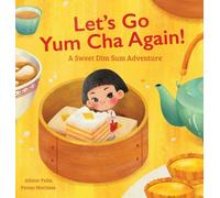 Alister Felix Let's Go Yum Cha Again (Copertina rigida)