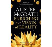 Alister McGrath Enriching our Vision of Reality (Tascabile)