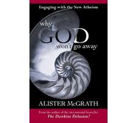 Alister McGrath Why God Won't Go Away (Tascabile)