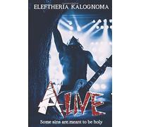 ALIVE: A story about love and sin