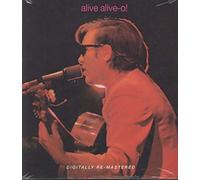 Alive-Alive-O!