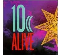 Alive by Ten Cc, 10cc (1997-02-18)