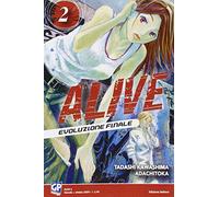 Alive. Evoluzione finale (Vol. 2)