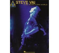 Alive in an Ultra World: Steve Vai