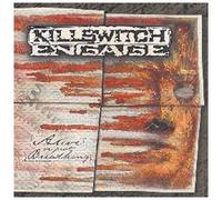 Alive or Just Breathing by Killswitch Engage (2002-05-21)