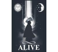 ALIVE: The Wisdoms Revealed Through Solo Travel Journeys