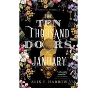 Alix E Harrow The Ten Thousand Doors of January (Tascabile)