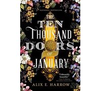 Alix E Harrow The Ten Thousand Doors of January (Tascabile)
