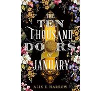 Alix E. Harrow The Ten Thousand Doors of January (Tascabile)