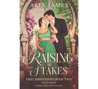 Alix James Raising the Stakes (Tascabile)