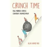 Aliya Hamid Rao Crunch Time (Tascabile)