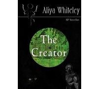 Aliya Whiteley The Creator (Tascabile)