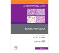 Aliyah R. Sohan Hematopathology, An Issue of Surgical Patholo (Copertina rigida)