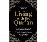 Aliyah Umm Raiyaan Living with the Qur'an (Tascabile)