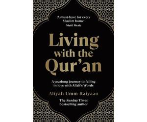 Aliyah Umm Raiyaan Living with the Qur'an (Tascabile)