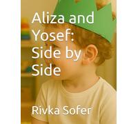 Aliza and Yosef: Side by Side