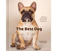 Aliza Eliazarov The Best Dog (Copertina rigida)