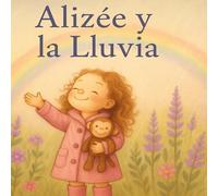 Alizée y la lluvia