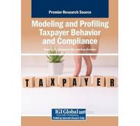 Alj, Bouchra Modeling And Profiling Taxpayer Behavior And Compliance Book NUOVO