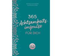 Aljoscha Long R 365 Achtsamkeitsimpulse für dich: Kalender. I (Copertina rigida)
