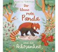Aljoscha Long R Der kleine rote Panda und die Achtsamkeit: Ei (Copertina rigida)