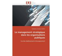 Alkaly-K Le management stratégique dans les organisations publiques (Tascabile)