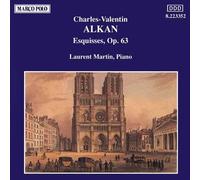 Laurent Martin (piano) ALKAN: Esquisses, Op. 63 (CD)