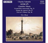 Alkan / Trio Alkan Chamber Music / Grand Duo Concertant (CD)