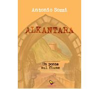 Alkantara. Un ponte sul fiume