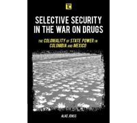 Alke Jenss Selective Security in the War on Drugs (Copertina rigida)