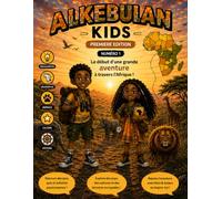 Alkebulan Kids Magazine: 1er Édition spécial lancement Printemps- Été 2026