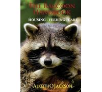 Alkeith O Jackson The Raccoon Handbook (Tascabile)