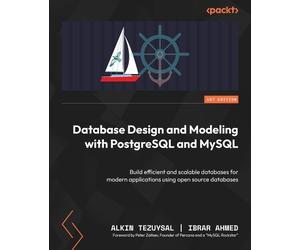 Alkin Tezuysal Ibra Database Design and Modeling with PostgreSQL an (Tascabile)