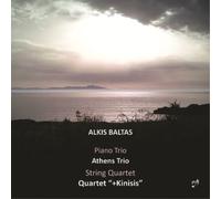 Alkis Baltas Alkis Baltas: Piano Trio/String Quartet (CD) Album