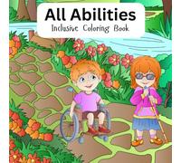All Abilities: Inclusive Coloring Book for Kids of All Abilities
