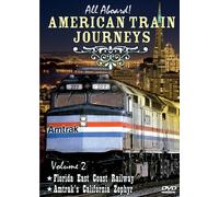 All Aboard:American Train Jour - Vol. 2-Florida East Coast Rr
