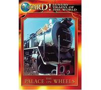 All Aboard! - Palace on Wheels