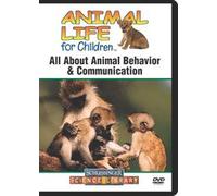 All About Animal Behavior & Communication (Animal Life for Children)