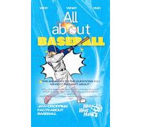 All About Baseball: Jaw-dropping Facts About Baseball