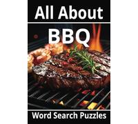 All About BBQ: Plan your next indoor or outdoor BBQ with these uniquely hidden words.
