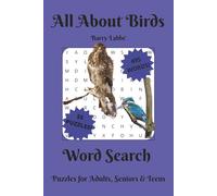All About Birds Word Search: Word Searches With Easy-To-Read Print All About Birds, Habitat, Types and More | 6 x 9 inches, 110 pages | 50+ puzzles...Gifts For Vacation, Holidays and Free Times