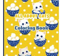 All About Cats Coloring Book