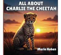All About Charlie the Cheetah