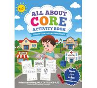 All About Core Activity Book: Hands-On AAC Activities to Build Communication and Language Skills