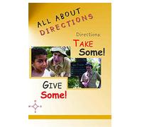 All About Directions: Directions: Take Some, Give Some