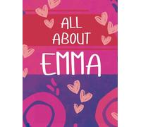 All About Emma: Personalized Kids Fill-In Keepsake Book