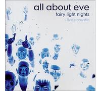 All About Eve - Fairy Light Nights